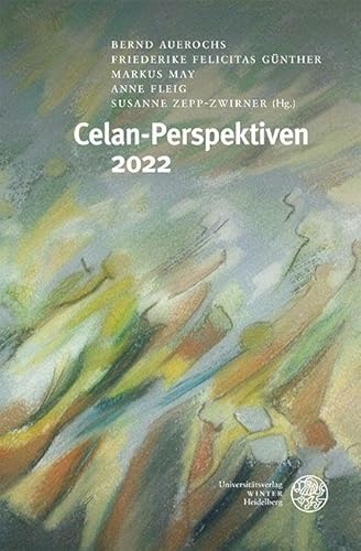 Celan-Perspektiven 2022 von Universitätsverlag Winter GmbH Heidelberg