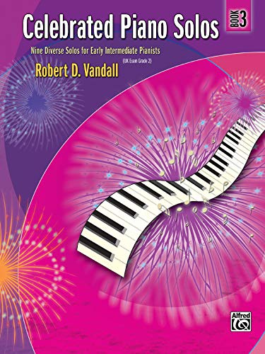 Celebrated Piano Solos, Bk 3: Nine Diverse Solos for Early Intermediate Pianists von Alfred