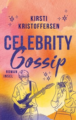 Celebrity Gossip / Celebrity Bd.3 (eBook, ePUB) von Insel Verlag GmbH