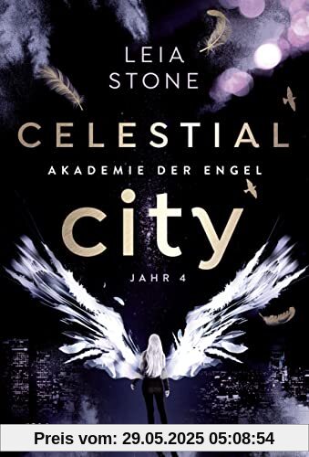 Celestial City - Akademie der Engel: Jahr 4
