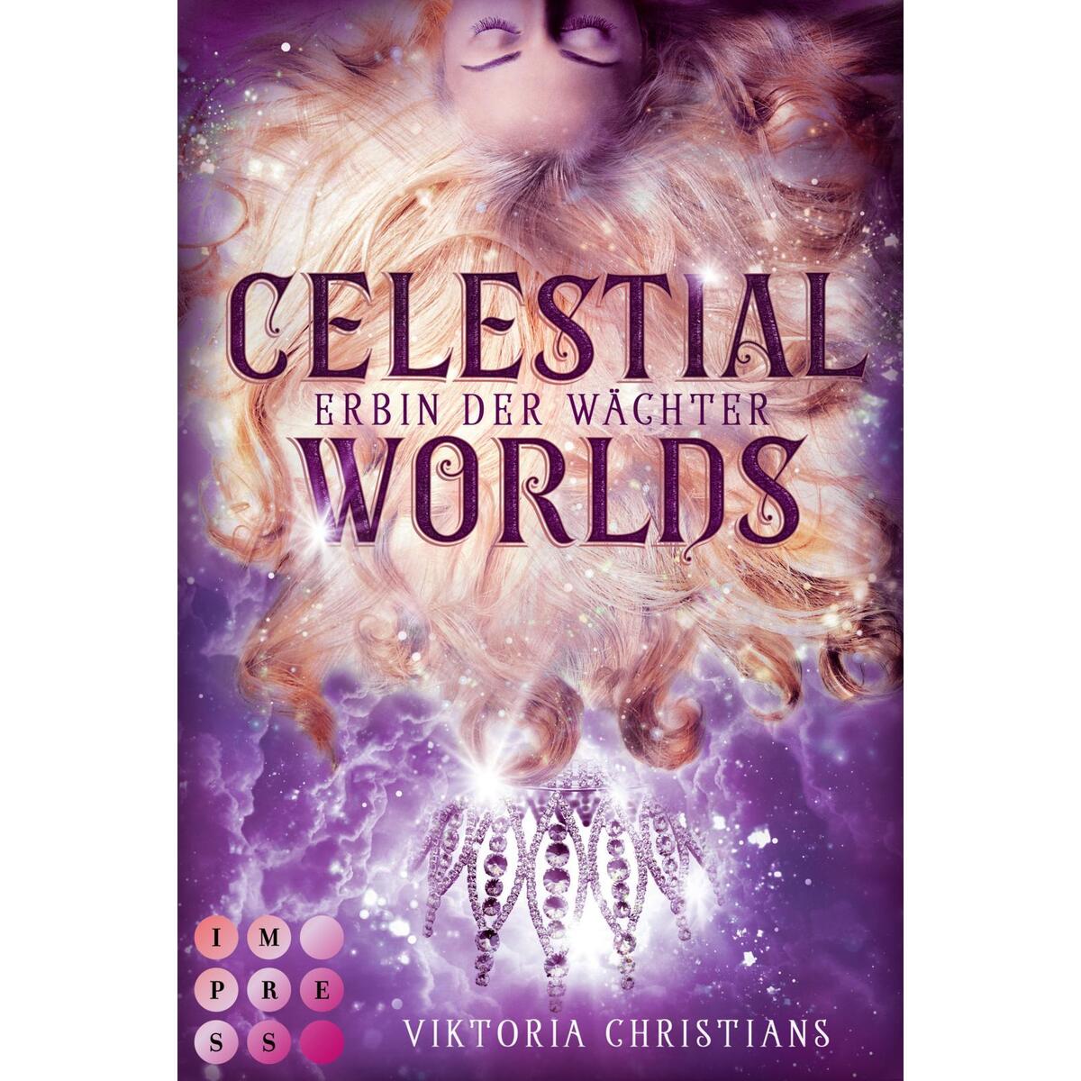 Celestial Worlds (Erbin der Wächter 2) von Carlsen Verlag GmbH