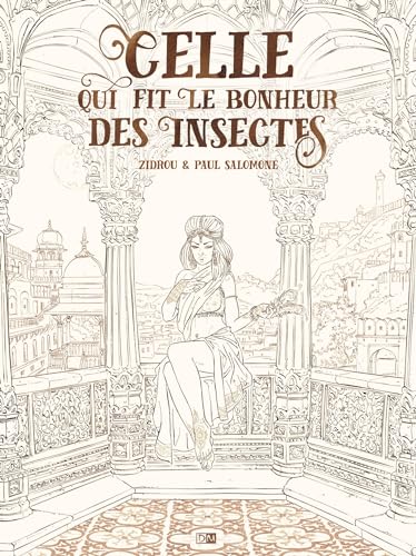Celle Qui Fit Le Bonheur Des Insectes - Edition Noir Et Blanc: Avec un ex-libris
