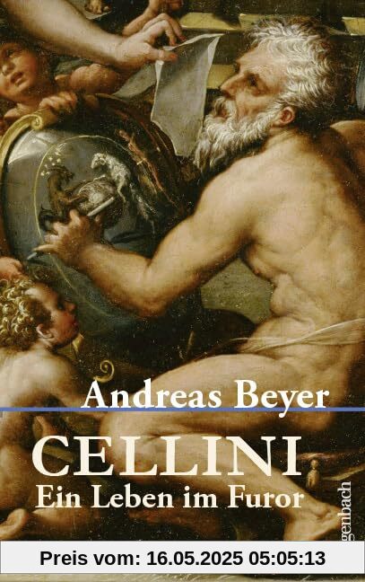 Cellini - Ein Leben im Furor (Allgemeines Programm - Sachbuch)
