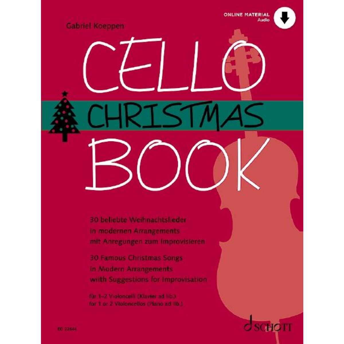 Cello Christmas Book Cello Christmas Book von Schott Music