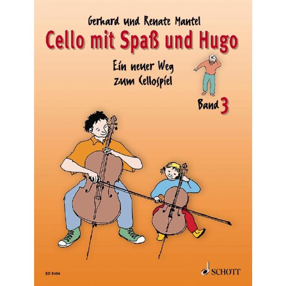 Cello mit Spaß und Hugo Band 3 von Schott Music