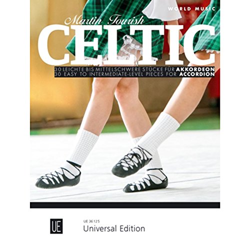 Celtic Accordion: 30 leichte bis mittelschwere Stücke. für Akkordeon M2. von Universal Edition AG