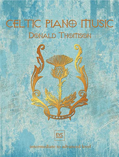 Celtic Piano Music von EVC Music Publications