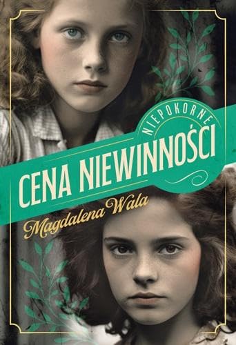 Cena niewinności: Niepokorne Tom 1 von Książnica