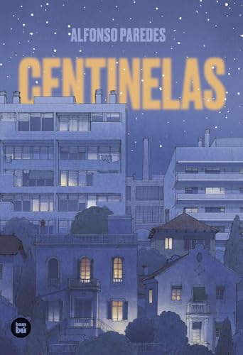 Centinelas (Exit, Band 60) von Editorial Bambú