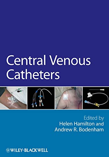 Central Venous Catheters (Wiley Nursing)