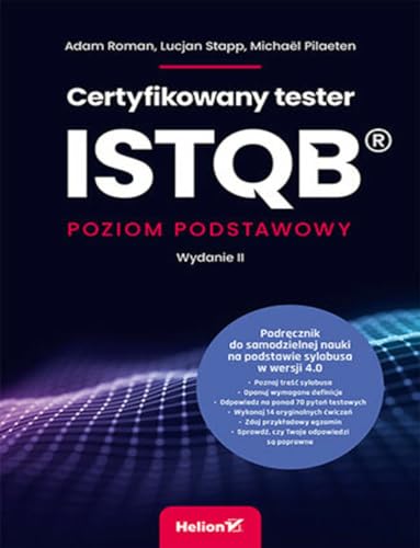 Certyfikowany tester ISTQB Poziom podstawowy von Helion