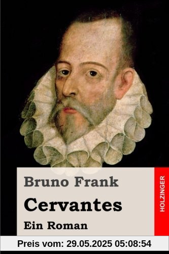 Cervantes: Ein Roman