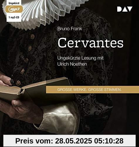 Cervantes: Ungekürzte Lesung mit Ulrich Noethen (1 mp3-CD)