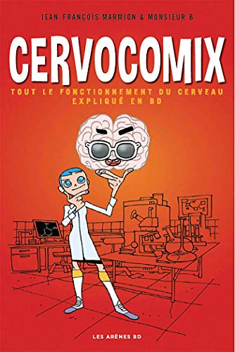 Cervocomix: Le cerveau expliqué en BD von ARENES