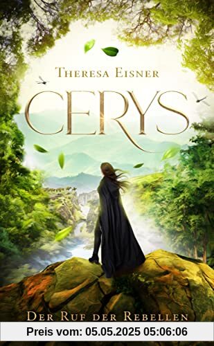 Cerys: Der Ruf der Rebellen (Das Zeitalter des Rabensteins)