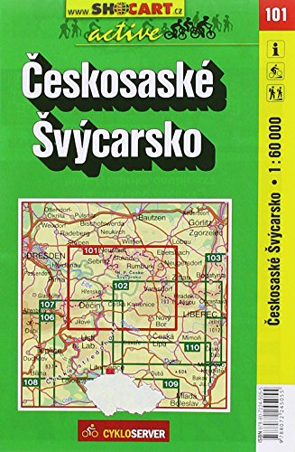 Českosaské Švýcarsko / Sächsisch-Böhmische Schweiz (Radkarte 1:60.000) (SHOCart Radkarte 1:60.000 Tschechien, Band 101) von SHOCart