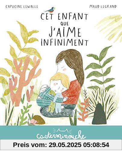 Cet enfant que j'aime infiniment (Casterminouche)