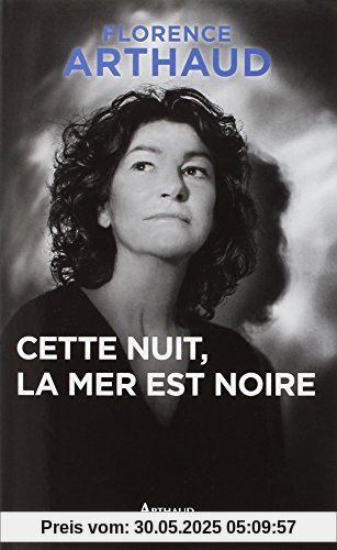 Cette nuit, la mer est noire