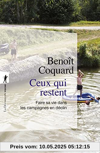 Ceux qui restent - Faire sa vie dans les campagnes en déclin