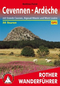 Rother Wanderführer Cevennen, Ardèche von Bergverlag Rother
