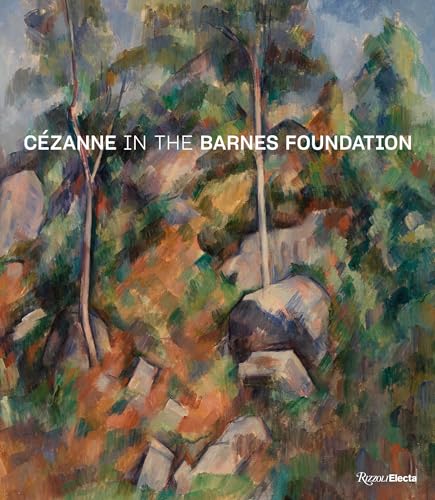 Cézanne in the Barnes Foundation von Rizzoli Electa