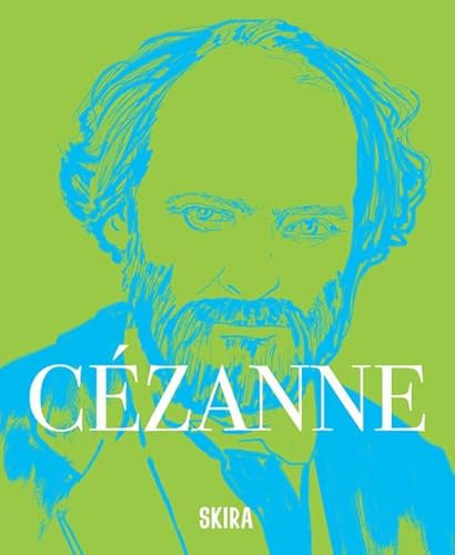 Cézanne. Ediz. illustrata (Skira Masters) von Skira