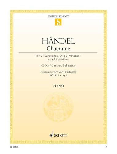 Chaconne G-Dur: mit 21 Variationen. Klavier.: avec 21 variations. piano. (Edition Schott Einzelausgabe) von Schott Music Distribution