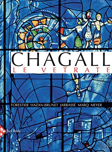 Chagall. Le vetrate. Ediz. a colori (Illustrati. Arte mondo) von ILLUSTRATI. ARTE MONDO