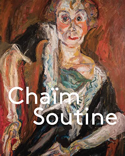 Chaïm Soutine: Against the Current von Hatje Cantz Verlag