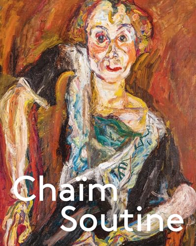 Chaïm Soutine: Against the Current von Hatje Cantz Verlag