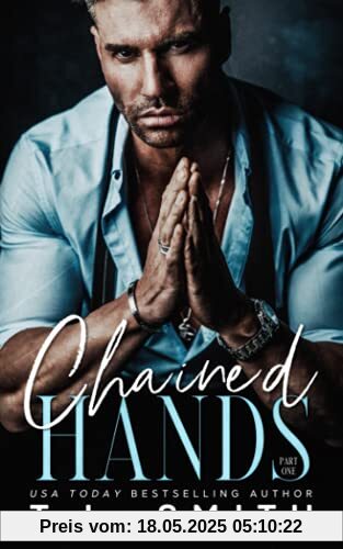 Chained Hands (Chained Hearts Duet Series, Band 1)