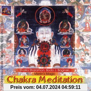 Chakra Meditation. 2 CDs: Komplette Ausgabe mit Musik und Text auf Doppel-CD