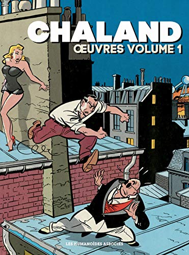 Chaland oeuvres Chaland oeuvres von HUMANOIDES ASS.