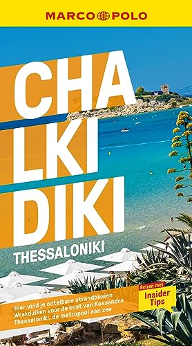 Chalkidiki: Thessaloniki (Marco Polo)