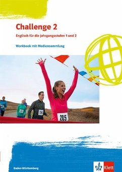 Challenge 2. Englisch für Berufliche Gymnasien - Workbook mit Mediensammlung Klassen 12/13. Ausgabe Baden-Württemberg von Klett
