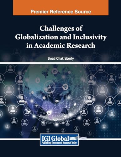 Challenges of Globalization and Inclusivity in Academic Research von IGI Global