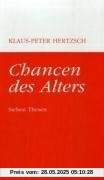 Chancen des Alters: Sieben Thesen