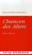 Chancen des Alters: Sieben Thesen