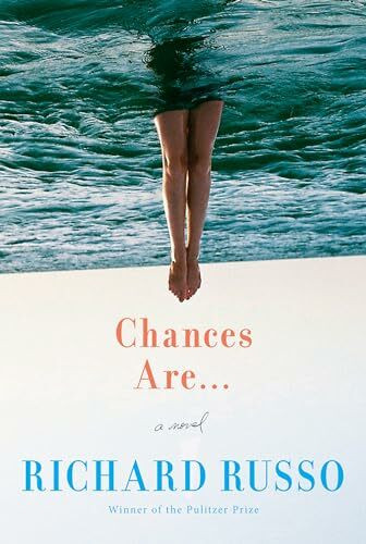 Chances Are . . .: A novel Chances Are . . .: A novel
