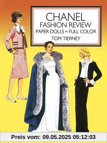 Chanel Fashion Review: Paper Dolls in Full Color: Paper Dolls in Color Chanel Fashion Review: Paper Dolls in Full Color: Paper Dolls in Color