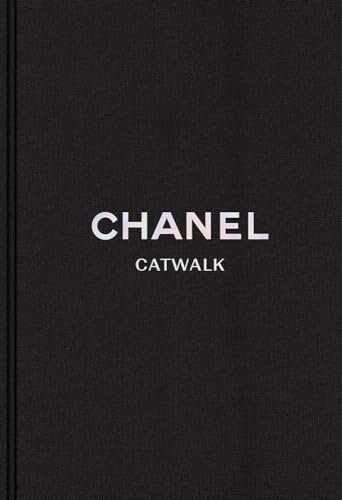 Chanel: The Complete Collections (Catwalk) von Yale University Press