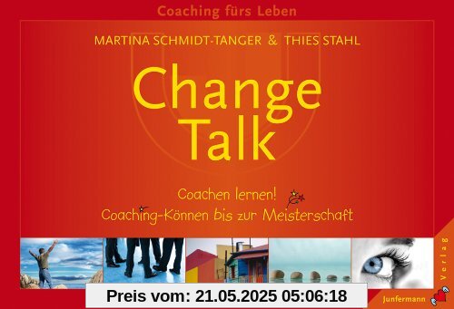 Change-Talk. Coachen lernen! Coaching-Können bis zur Meisterschaft. 152 Karten in stabiler Papp-Box. Change-Talk. Coachen lernen! Coaching-Können bis zur Meisterschaft. 152 Karten in stabiler Papp-Box.