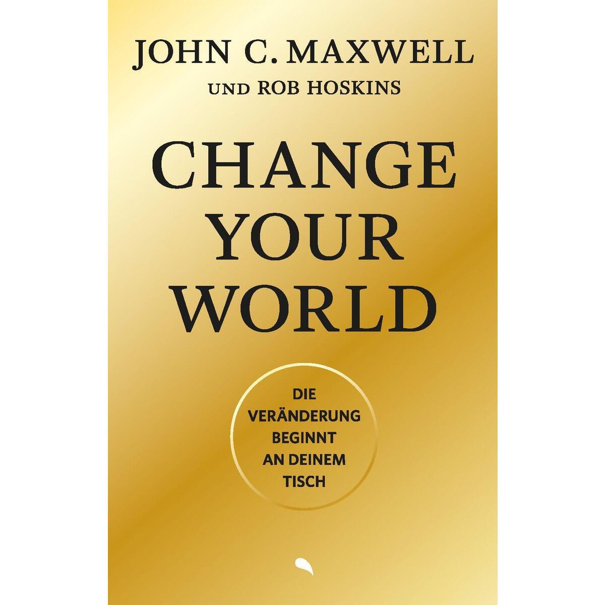 Change Your World von fontis