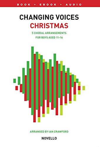 Changing Voices: Christmas Songs For Boys Changing Voices: Christmas Songs For Boys von Novello and Co