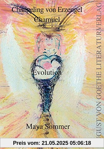 Channeling von Erzengel Chamuel: Evolution