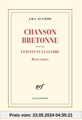 Chanson Bretonne: L'enfant et la guerre  - Roman: Deux contes (Blanche)