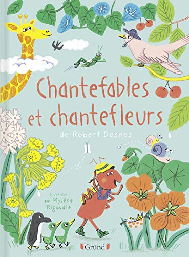 Chantefables et Chantefleurs von GRUND