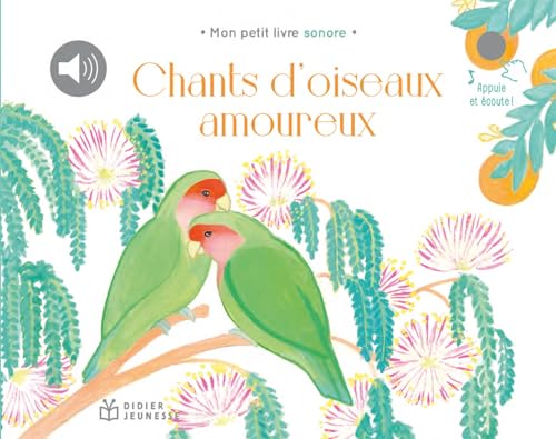 Chants d'oiseaux amoureux von DIDIER JEUNESSE