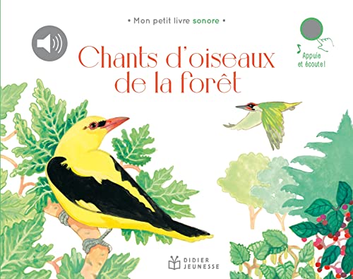 Chants d'oiseaux de la forêt von DIDIER JEUNESSE