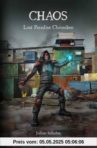 Chaos (Lost Paradise Chroniken, Band 2)